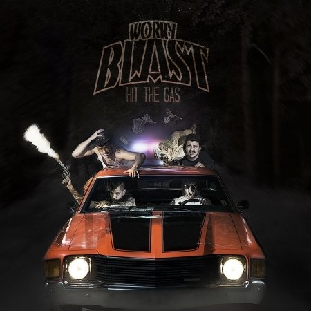 Cover for Worry Blast · Hit the Gas (CD) (2016)