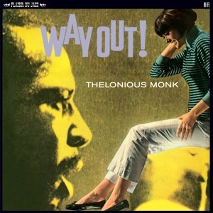 Way out - Thelonious Monk - Musiikki - WAX TIME - 8436542018951 - tiistai 9. kesäkuuta 2015