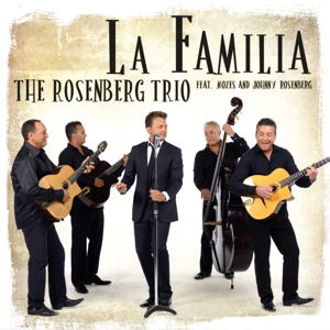 Cover for The Rosenberg Trio · La Familia (CD) (2015)