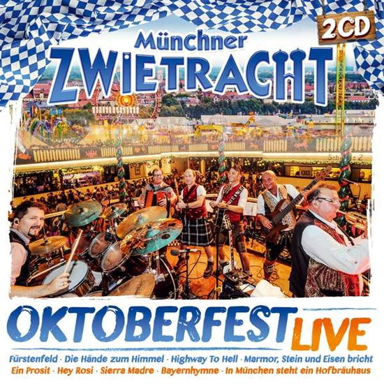 Cover for Mãnchner Zwietracht · Oktoberfest Live (CD) (2016)