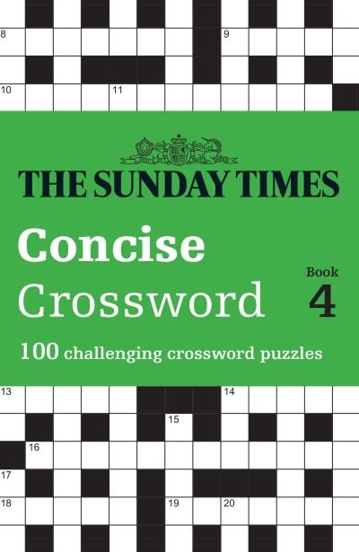 Cover for The Times Mind Games · The Sunday Times Concise Crossword Book 4: 100 Challenging Crossword Puzzles - The Sunday Times Puzzle Books (Pocketbok) (2022)