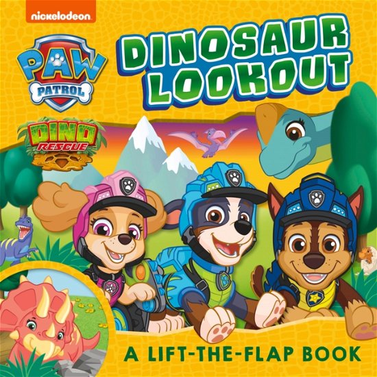 Cover for Paw Patrol · PAW Patrol Dinosaur Lookout Lift-the-Flap Book (Tavlebog) (2025)