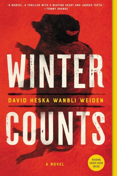 Cover for David Heska Wanbli Weiden · Winter Counts: A Novel (Paperback Book) (2021)