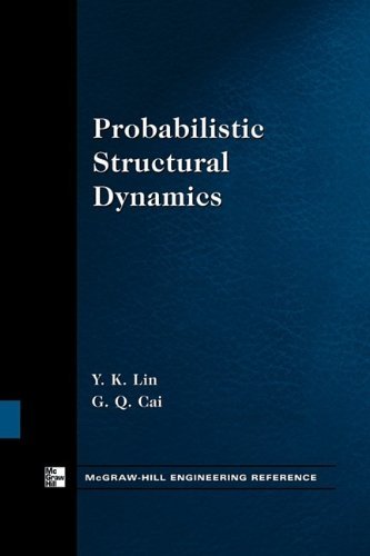 Cover for Y K Lin · Probabilistic Structural Dynamics (Pocketbok) (2004)