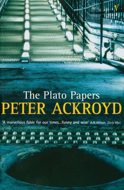 Cover for Peter Ackroyd · The Plato Papers (Paperback Book) (2000)