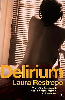 Cover for Laura Restrepo · Delirium (Taschenbuch) (2008)