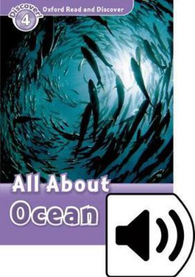 Cover for Rachel Bladon · Oxford Read and Discover: Level 4: All About Ocean Life Audio Pack - Oxford Read and Discover (Book) (2016)