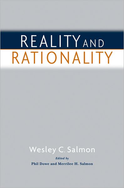 Cover for The Late Wesley C. Salmon · Reality and Rationality (Paperback Book) (2005)