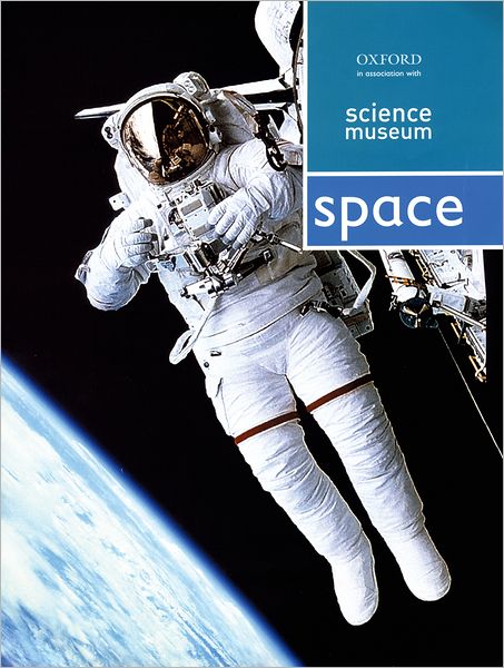 Space - Philip Wilkinson - Książki - Oxford University Press, USA - 9780195219951 - 8 kwietnia 2004