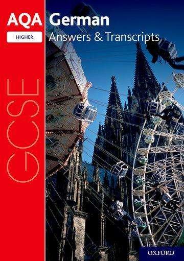 Cover for Oxford Editor · AQA GCSE German Higher Answers &amp; Transcripts (Paperback Book) (2019)
