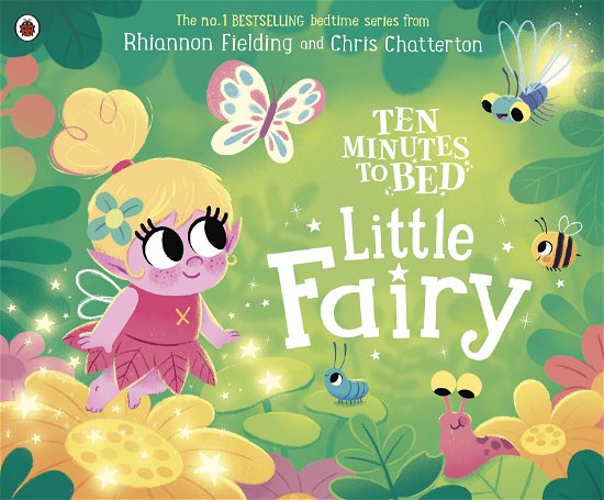 Cover for Rhiannon Fielding · Ten Minutes to Bed: Little Fairy (Kartonbuch) (2024)