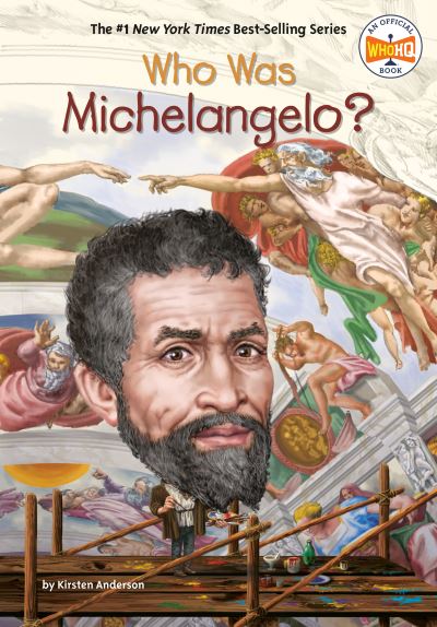 Cover for Kirsten Anderson · Who Was Michelangelo? - Who Was? (Taschenbuch) (2022)