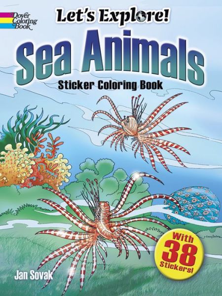 Cover for Jan Sovak · Sea Animals Sticker Coloring Book - Dover Nature Coloring Book (Paperback Book) [Green edition] (2011)