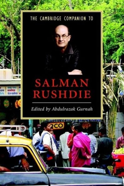Cover for Abdulrazak Gurnah · The Cambridge Companion to Salman Rushdie - Cambridge Companions to Literature (Paperback Book) (2007)