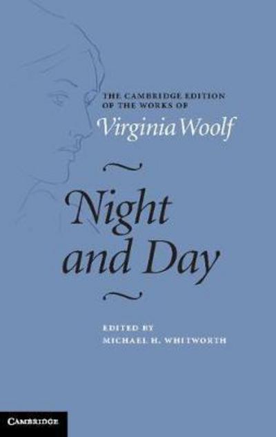 Cover for Virginia Woolf · Night and Day - The Cambridge Edition of the Works of Virginia Woolf (Gebundenes Buch) (2018)