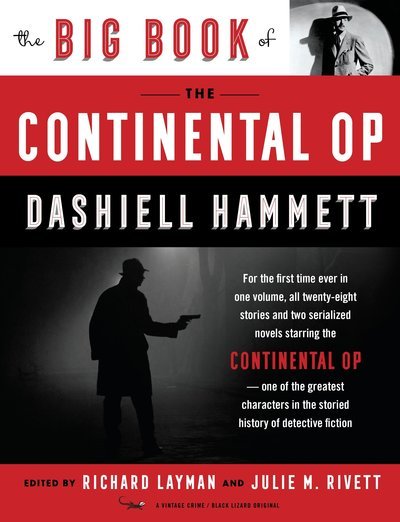 The Big Book of the Continental Op - Dashiell Hammett - Books - Knopf Doubleday Publishing Group - 9780525432951 - November 28, 2017