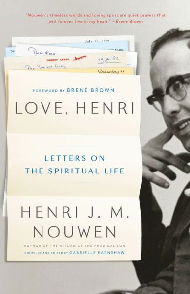 Cover for Henri J. M. Nouwen · Love, Henri: Letters on the Spiritual Life (Taschenbuch) (2018)