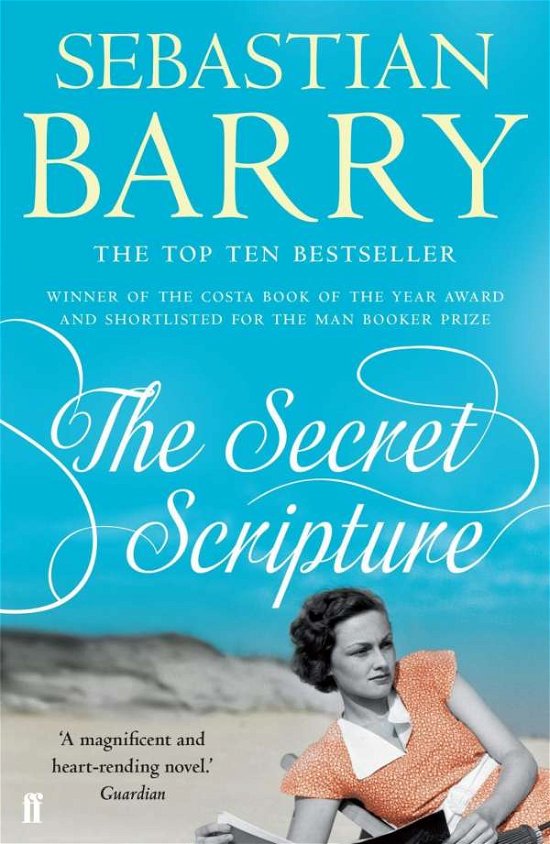 Cover for Sebastian Barry · The Secret Scripture: A BBC2 'Between the Covers' Booker Gem 2021 (Paperback Book) [Main edition] (2015)