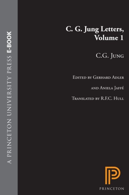 Cover for C. G. Jung · C.G. Jung Letters (1906-1950) - Bollingen Series (Hardcover Book) (1992)