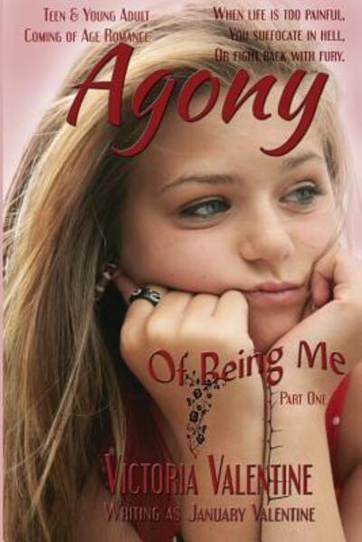 Cover for January Valentine · Agony Of Being Me (Paperback Book) (2016)