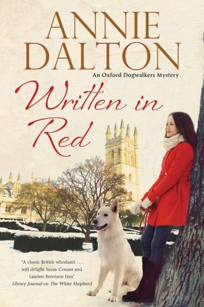 Cover for Annie Dalton · Written in Red: A Spy Thriller Set in Oxford with Echoes of the Cold War - An Anna Hopkins Mystery (Gebundenes Buch) (2016)