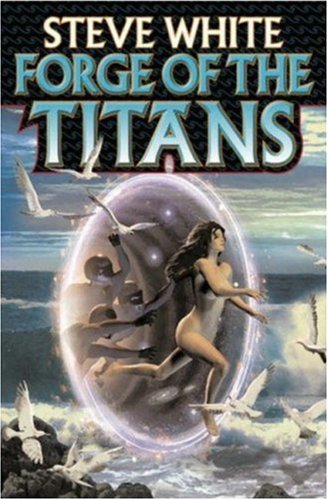 Cover for Steve White · Forge of the Titans (Paperback Bog) (2005)