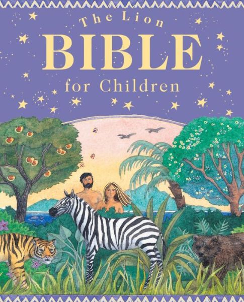 Lion Bible for Children (Bible) - Murray Watts - Books - Lion Hudson Plc - 9780745960951 - February 22, 2008