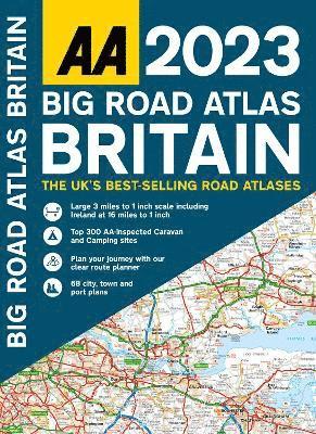 Big Road Atlas Britain 2023 -  - Livros - AA Publishing - 9780749582951 - 1 de junho de 2022