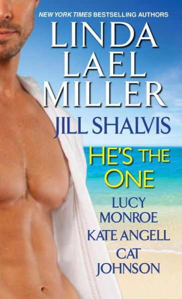 Cover for Linda Lael Miller · He's the One (Book) (2013)