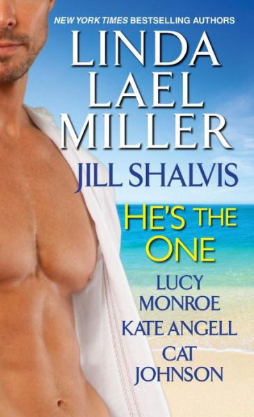 He's the One - Linda Lael Miller - Books - Kensington Publishing - 9780758210951 - June 25, 2013