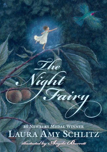 Cover for Laura Amy Schlitz · The Night Fairy (Paperback Book) [Reprint edition] (2011)