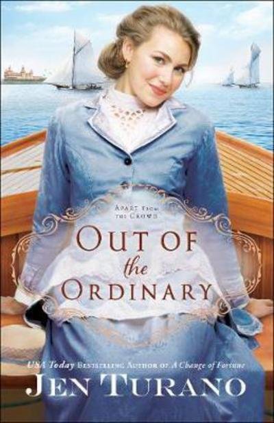 Cover for Jen Turano · Out of the Ordinary (Paperback Book) (2017)