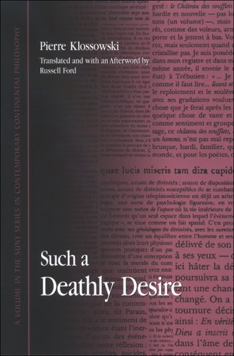 Cover for Pierre Klossowski · Such a Deathly Desire (Suny Series in Contemporary Continental Philosophy) (Hardcover bog) (2007)
