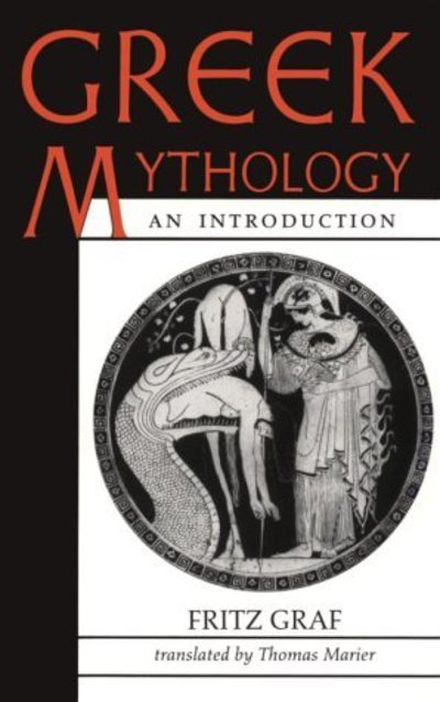 Cover for Graf, Fritz (Universitat Basel) · Greek Mythology: An Introduction (Paperback Bog) (1993)