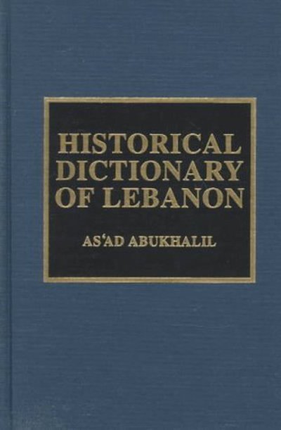 Cover for As'ad AbuKhalil · Historical Dictionary of Lebanon - Historical Dictionaries of Asia, Oceania, and the Middle East (Hardcover bog) (1998)