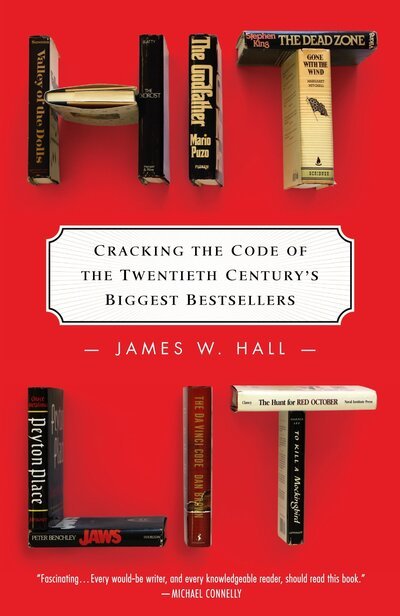 Cover for James W. Hall · Hit Lit (Pocketbok) (2012)