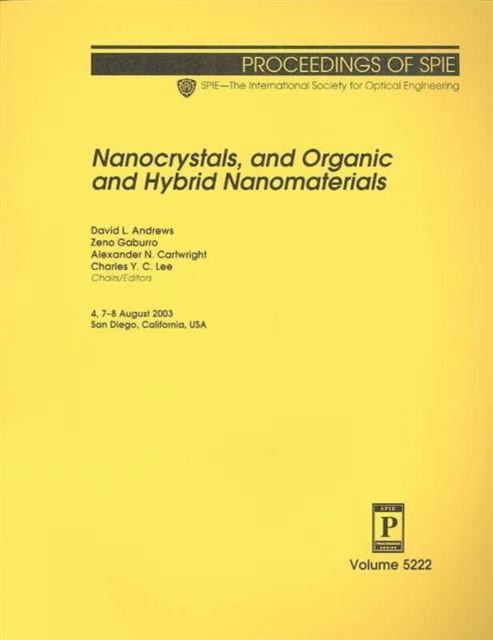 Cover for Andrews · Nanocrystals and Organic and Hybrid Nanomaterials (Proceedings of SPIE) (Paperback Bog) (2003)
