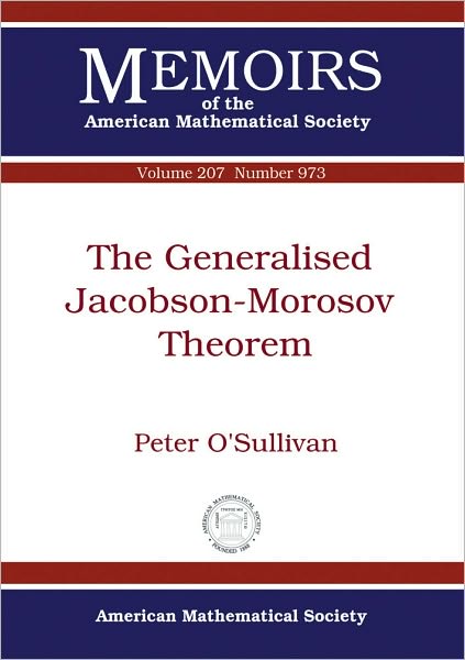 Cover for Peter O'Sullivan · The Generalised Jacobson-Morosov Theorem - Memoirs of the American Mathematical Society (Paperback Book) (2010)