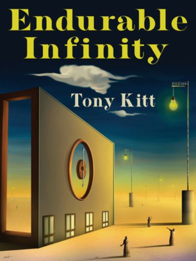 Cover for Tony Kitt · Endurable Infinity: Poems (Paperback Book) (2022)