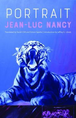 Portrait - Lit Z - Jean-Luc Nancy - Livros - Fordham University Press - 9780823279951 - 12 de junho de 2018