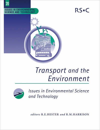 Cover for R E Hester · Transport and the Environment - Issues in Environmental Science and Technology (Paperback Book) (2004)