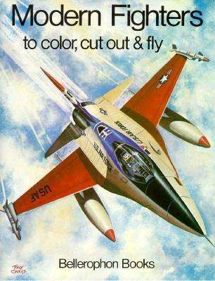 Cover for Nick Taylor · Modern Fighters to Color, Cut out and Fly (Paperback Book) (1983)