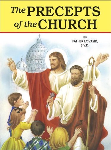 Cover for Father Lovasik · The Precepts of the Church (St. Joseph Picture Books) (Paperback Bog) (1987)