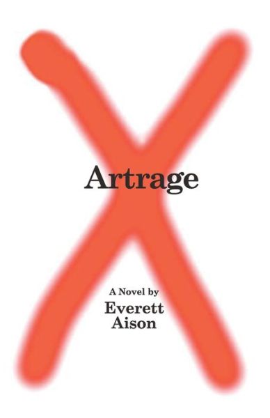 Cover for Everett Aison · Artrage (Paperback Book) (2020)