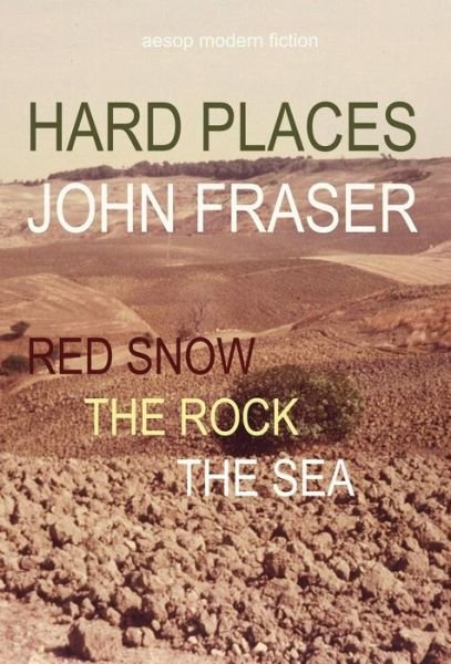 Cover for John Fraser · Hard Places (Hardcover Book) (2011)