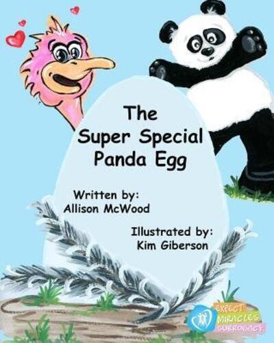 Cover for Allison McWood · The Super Special Panda Egg (Pocketbok) (2018)