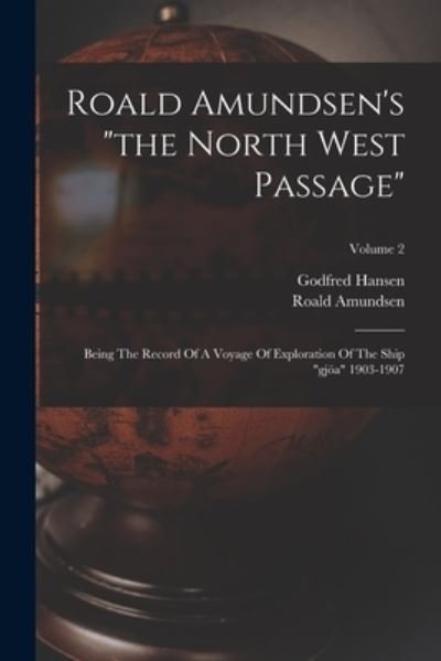 Cover for Roald Amundsen · Roald Amundsen's the North West Passage (Bok) (2022)