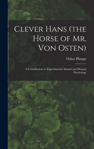 Cover for Oskar Pfungst · Clever Hans (Book) (2022)