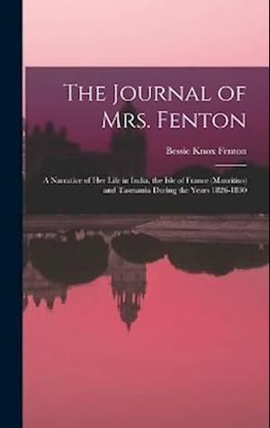 Cover for Bessie Knox Fenton · Journal of Mrs. Fenton (Book) (2022)