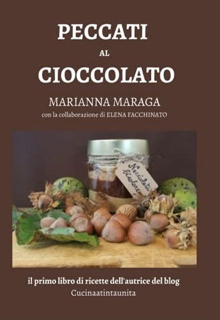 Cover for Marianna Maraga · Peccati al cioccolato (Paperback Book) (2021)